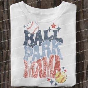 Softball Baseball Mama PNG, Game Day Vibes, Ballpark Cheer Mama Retro Distressed Sports Shirt Sublimation Design Baseball Mama Softball Mama