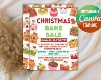 Peut inclure: Une affiche pour une vente de pâtisseries de Noël, avec des illustrations colorées de maisons en pain d'épices, de cupcakes et de gâteaux. Le texte annonce une "Vente de Noël" avec la date, l'heure et le but de l'événement. Un modèle Canva personnalisable est également annoncé.
