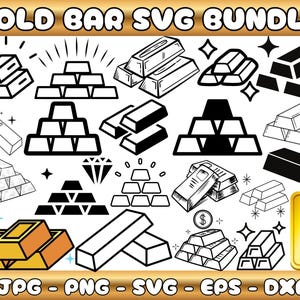 May include: A collection of gold bar illustrations in various styles, including stacks and single bars, in both line art and solid gold colors. The text "GOLD BAR SVG BUNDLE" is at the top, with file type options at the bottom.