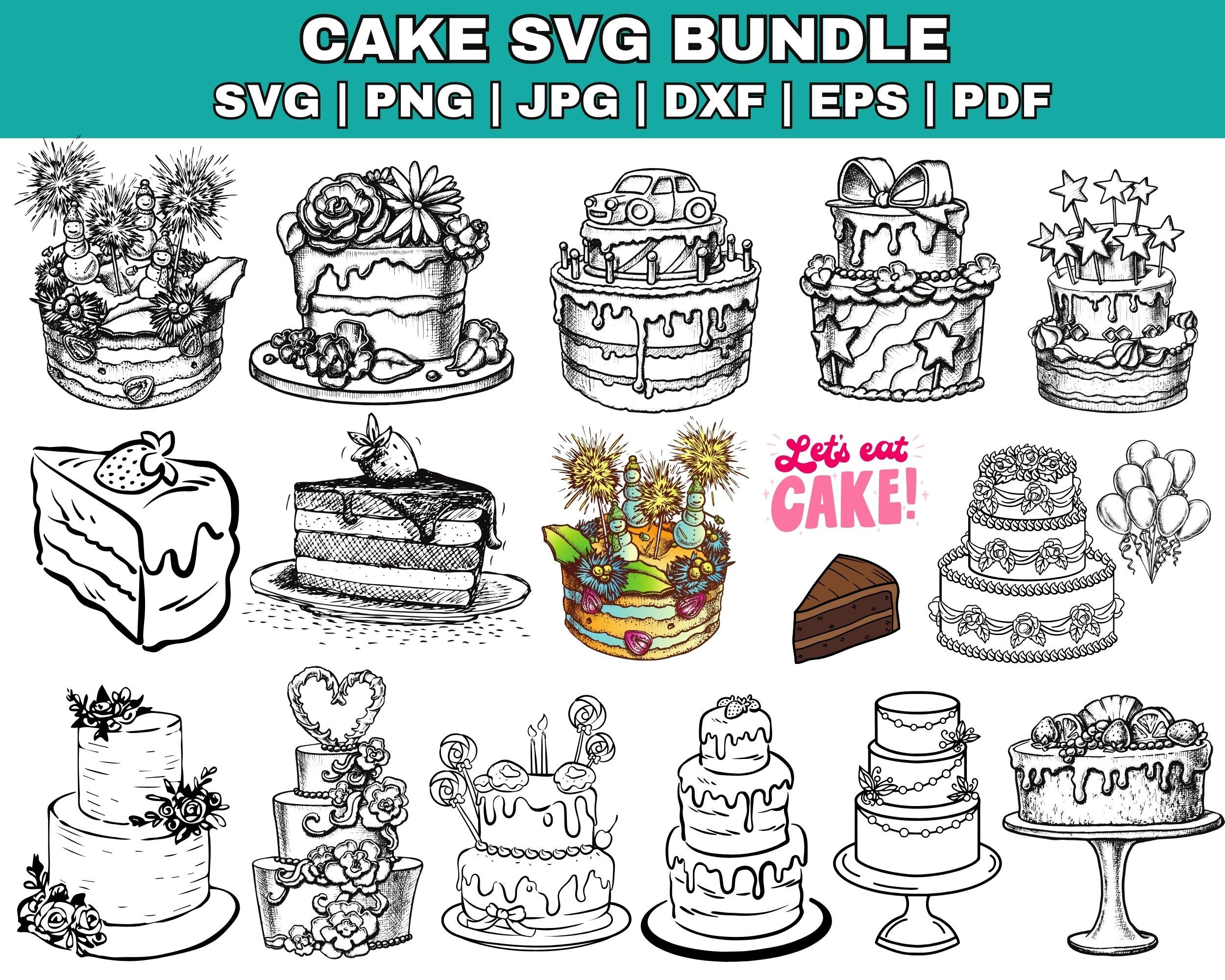 Cake SVG Bundle: Birthday Dessert Cut Files (instant Download) - Etsy
