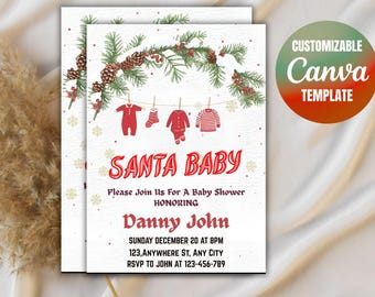 May include: A festive baby shower invitation with the words "SANTA BABY." The design includes red baby clothes hanging on a washing line, pine branches, and snowflakes. The invitation provides event details, including the date, time, and location.