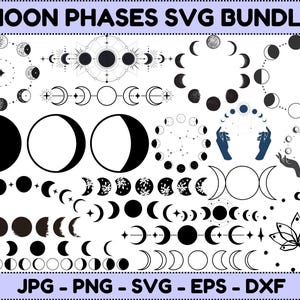 May include: A collection of black and white moon phase designs, including crescent moons, full moons, and various celestial elements. The image includes the text "MOON PHASES SVG BUNDLE" and file type options: JPG, PNG, SVG, EPS, and DXF.
