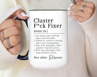 Taza de café personalizada y divertida para "arreglar líos": Taza con frases groseras de agradecimiento para compañeros de trabajo, cumpleaños, despedidas, agradecimientos y jubilación.