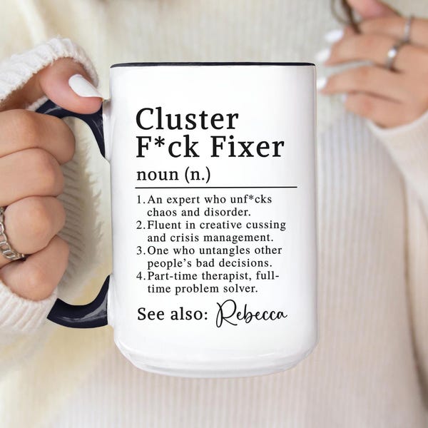 Personalized Funny Cluster F*ck Fixer Coffee Mug: Work Bestie Coworker Appreciation Swear Cup for Birthday, Goodbye, Thank You, Retirement