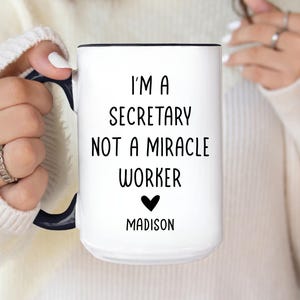 Funny Secretary Mug, Secretary Day Secretary Gift, Secretaries Day, Work Humor Cup, Office Staff Gifts, Employee Appreciation Coffee Mug