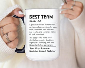 Taza de café divertida con la definición del mejor equipo: regalo personalizado de agradecimiento a empleados corporativos de 11 o 15 oz.