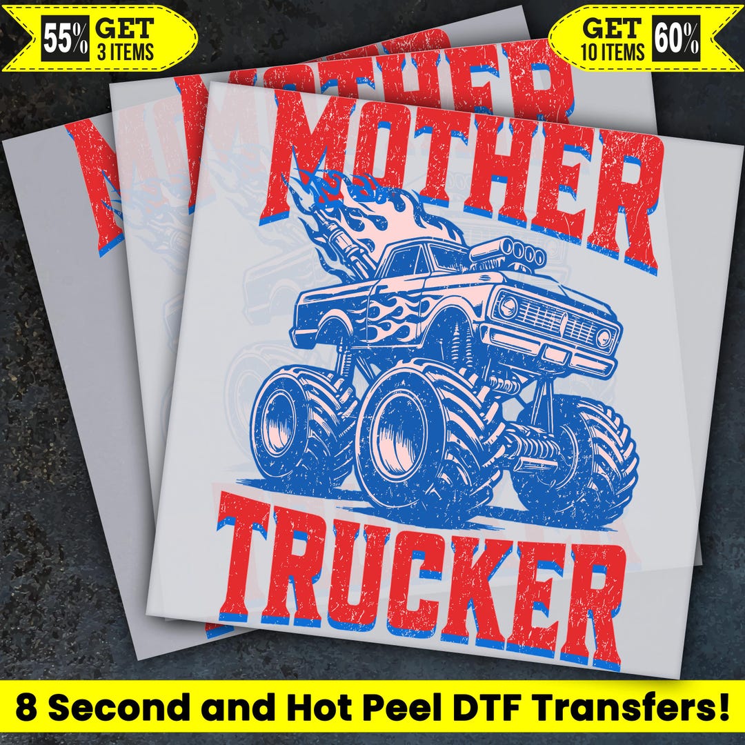 Mother Trucker Monster Truck Mom Ready to Press, Gift for Mama Dtf ...