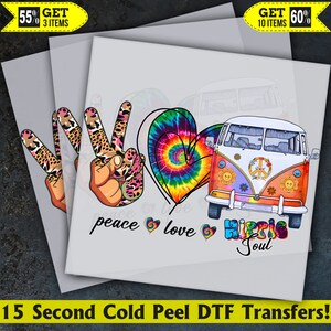 Peace Love Hippie Soul Ready To Press, Dtf Transfer, Heat Press, Cold Peel Dtf Transfer,