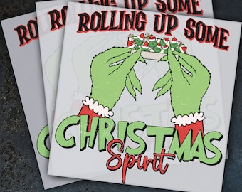 Rolling Up Some Christmas Spirit Ready To Press, Dtf Transfer, Heat Press, Cold Peel Dtf Transfer,