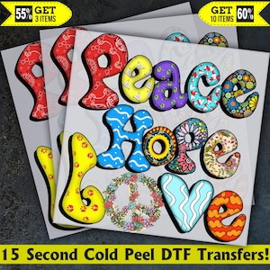 Peace Hope Love Hippie Ready To Press, Dtf Transfer, Heat Press, Cold Peel Dtf Transfer,