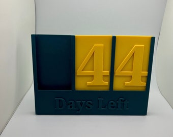 Custom Days Countdown Sign or Money Budgeting Sign 3d Printed