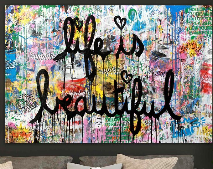 Life Is Beautiful Mr.Brainwash ART, Graffiti Canvas Wall Art, Large Pop Art Decor, Trendy Modern Prints,  Best Friend GIFT , Large Canvas