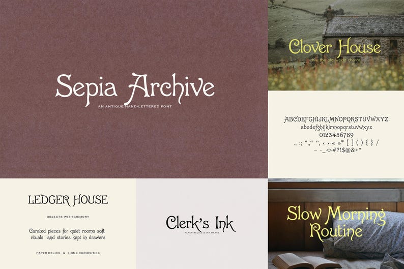 May include: A digital font specimen sheet titled Sepia Archive, an antique hand-lettered font. The display includes the full alphabet, numbers, and symbols, alongside examples of the typeface used in phrases like Clover House and Ledger House.
