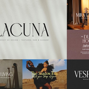 May include: A digital typography collection featuring the word LACUNA in a serif font with the text IMPERFECT BY DESIGN - TEXTURED, RAW & ELEGANT, alongside various branding examples including MIRA LAURENT, THE DUNE HOUSE, NOMA LIVING, and VESPERA.