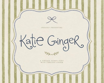 May include: A vintage script font named "Katie Ginger" is presented on a cream-colored background with a decorative frame. The background features vertical stripes in shades of green and beige. The font is a dark blue color.