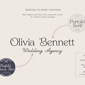 May include: A digital typography guide featuring the text Olivia Bennett Wedding Agency. It displays the Portofell Serif and Penfold Grace fonts with arrows pointing to the text. Includes the text Designed to work together and Pair 01.
