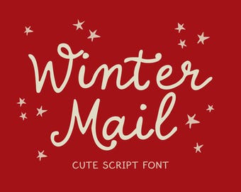 May include: A deep red graphic featuring the off-white text Winter Mail in a cursive script font. The design is decorated with several small, hand-drawn off-white stars scattered around the words. Below the main text, the words CUTE SCRIPT FONT appear.