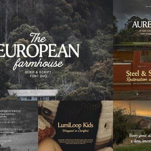 May include: A digital collage featuring various typography designs. Text includes The European Farmhouse Serif & Script Font Duo, Aurelium, Steel & Soul Auto Restoration with Precision, LumiLoop Kids Wrapped in Comfort, and Every good day begins with a slow, intentional morning.