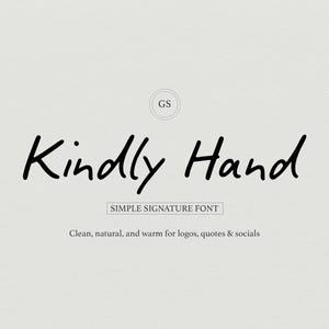 Signature Font – Kindly Hand for Logos, Quotes & Social Media