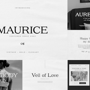 May include: A digital display showcasing the Maurice textured serif font, featuring various typographic examples including the words Maurice, Aurelium, Happy birthday, my darling, The Homebody Club, Veil of Love, Texture & Tone, and Art Studio.