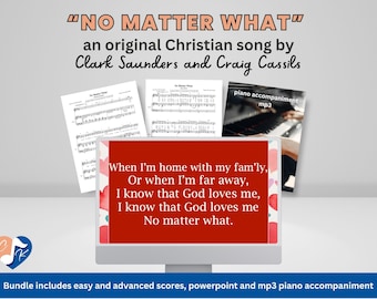 No Matter What - is an original Christian song by Clark Saunders and Craig Cassils