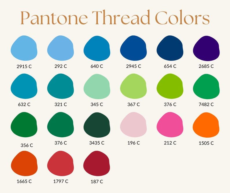 May include: A color chart titled "Pantone Thread Colors" displays a variety of thread colors. Each color is represented by a rounded shape and a corresponding code. The colors range from blues and greens to pinks and oranges.