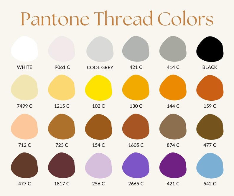 May include: A color chart titled "Pantone Thread Colors" displays a variety of thread colors. The chart includes swatches of white, gray, black, yellow, orange, brown, purple, and blue, each with a corresponding Pantone color code.