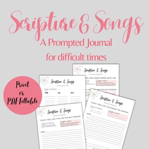 Może przedstawiać: Drukowane strony dziennika z kwiatowym wzorem i tytułem "Scripture & Songs: A Prompted Journal for Difficult Times". Strony zawierają podpowiedzi do zapisywania piosenek, fragmentów Pisma Świętego i refleksji nad uczuciami takimi jak strach i niepewność.