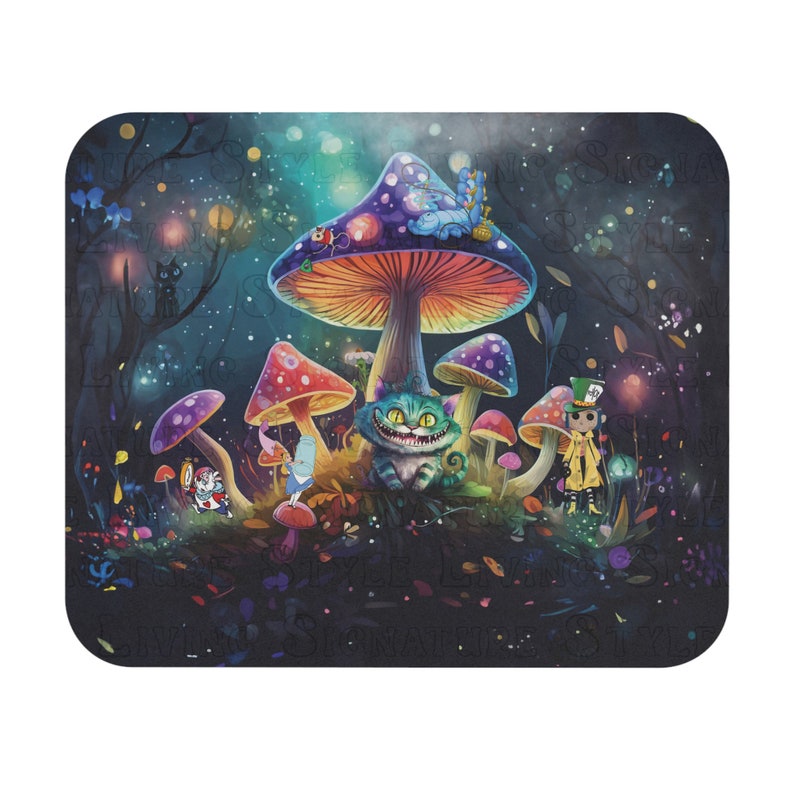 May include: A mouse mat with a colourful illustration of a fantasy forest scene. Various sized and shaped mushrooms are scattered throughout, with the Cheshire Cat and other characters from Alice in Wonderland. The background is dark with glowing lights.