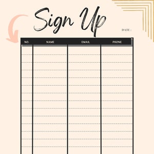 May include: A sign-up sheet with columns for number, name, email, and phone. The sheet has a light pink background with gold accents.