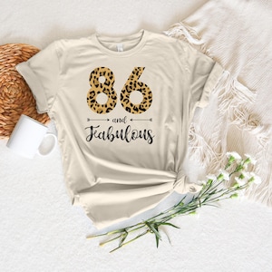 86 and Fabulous Shirt, 86th Birthday Shirt, Leopard 86th Birthday Tshirt, 86th Birthday Shirt for Women, 86th Birthday Fabulous Trendy Shirt