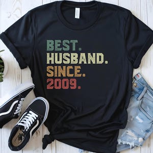 2009 年から最高の夫シャツ、結婚 16 周年、夫への贈り物、結婚 16 年記念 T シャツ、夫への結婚 16 周年記念 T シャツ