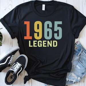 Legend 1965 T Shirt, 60th Birthday Tee, Classic 1965 Gift, Living Legend, Birthday Gifts, Funny Gift for Him for Her, Legend Mom Dad T Shirt