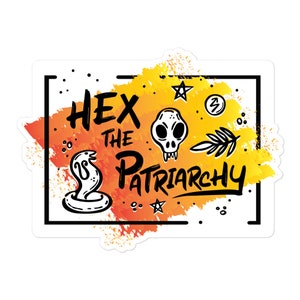 Hex the Patriarchy - Bubble-free stickers