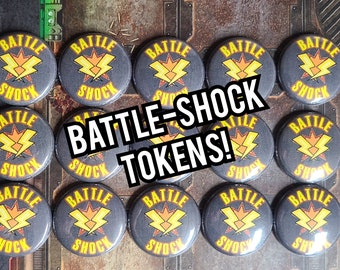 Battle Shock Tokens!  Shooketh!!!