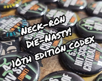 Neck-Ron Die-Nasty! 10th edition CODEX  TOKENS