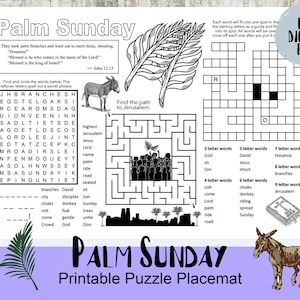 May include: A black and white printable Palm Sunday puzzle placemat with a word search, a maze, and a crossword puzzle. The placemat features a donkey, palm branches, and the text "Palm Sunday".