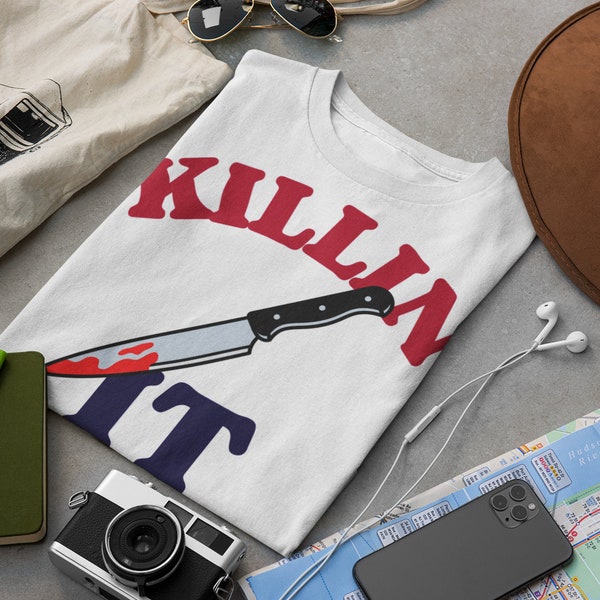 Killing It Design T-Shirt with Bloody Knife - Unique Crazy Cool Determination Tee - Great Gift for Go-Getters