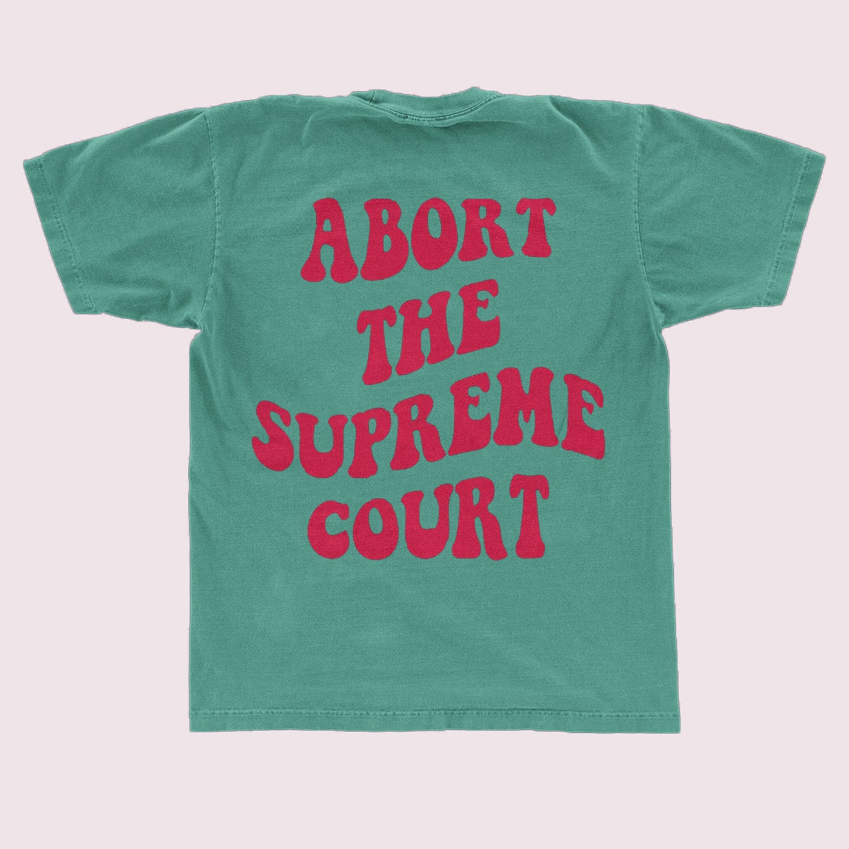 Comfort Colors Abort the Supreme Court Shirt Pro Choice - Etsy Canada