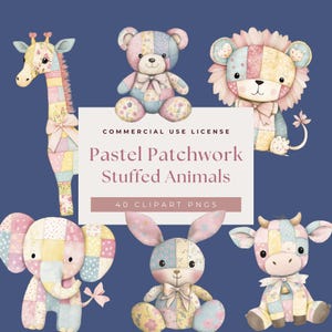 May include: A set of 40 digital clipart images featuring pastel patchwork stuffed animals. The animals include a giraffe, bear, lion, elephant, bunny, and cow. The animals are all sitting and have a cute, whimsical style.