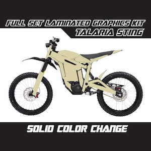 TALARIA STING Beige Khaki Solid Full Color Change Graphics Kit Gloss or Matte Laminated Bubble Free Thick