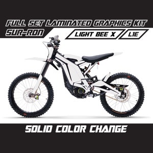 SUR RON Solid Full Color Change White Graphics Kit Gloss or Matte Surron Laminated Bubble Free Thick Stickers Set