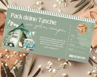 May include: A green and white printable card with a camping theme. The card says "Pack your bag, we're going camping!" and has a picture of a tent, a camper van, and a backpack. The card also has space to write in the name of the person the card is for, the date, and the route.