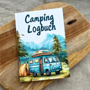 Camping Logbuch | Camping Tagebuch | Reistagebuch mit Packliste für Wohnmobil, Van oder Wohnwagen | Camping Geschenk | Geschenk für Camper