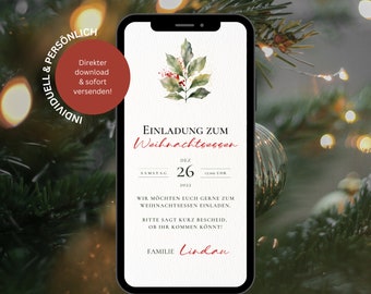 May include: A smartphone displays a Christmas invitation. The invitation features a watercolor illustration of leaves and berries, with text in red and black. The invitation is for a Christmas dinner on December 26, 2022.