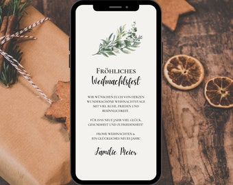 May include: A smartphone displaying a digital Christmas greeting card with a watercolor greenery illustration at the top. The text reads: Fröhliches Weihnachtsfest, followed by a German holiday message and the signature Familie Meier in black script.