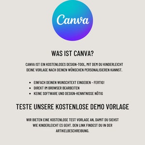 May include: A blue and purple Canva logo with the text "WAS IST CANVA?" below. The text below the logo explains that Canva is a free design tool that allows users to personalize templates. The text also lists three features of Canva: easy to use, browser-based, and no design experience required. The text below the features encourages users to test a free demo template.