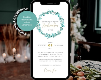 May include: A smartphone displays a digital invitation for a Confirmation. The design features a teal and gold wreath with text in German. The invitation includes the date, time, and location details. The phone is on a floral patterned surface.