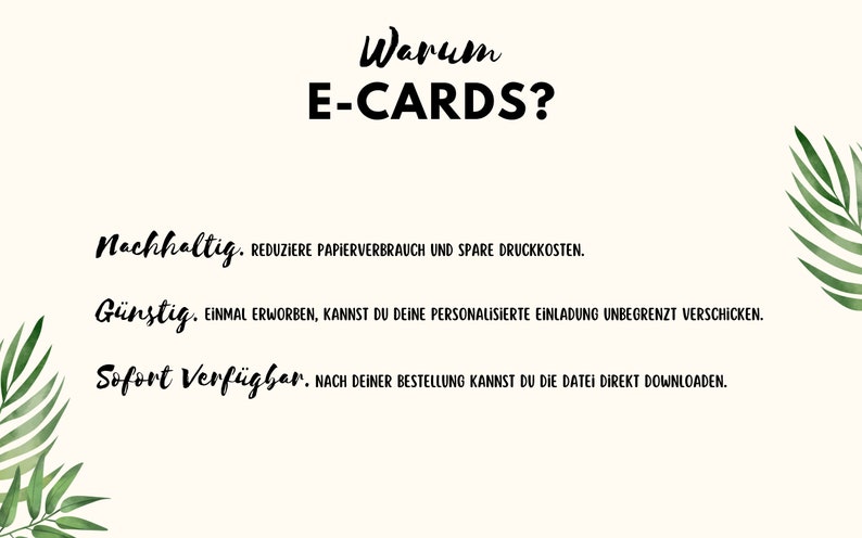 May include: A white background with black text that reads "Why E-Cards?" and lists three reasons: "Sustainable", "Affordable", and "Instantly Available". The text is surrounded by green watercolor leaves.