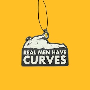 Real Men Have Curves Air Freshener - Funny Car Air Freshener